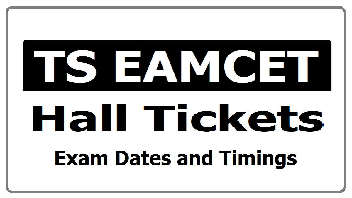 TS EAMCET Hall Ticket 2024 Admit Card eamcet.tsche.ac.in