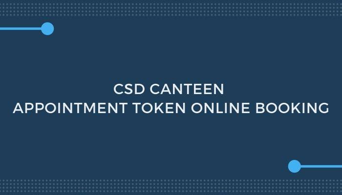CSD Canteen Online Booking