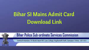 Bihar Police SI Mains Admit Card