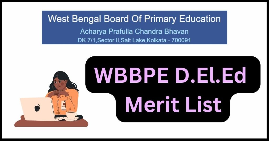 West Bengal D El Ed Merit List 