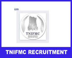 TNIFMC Recruitment