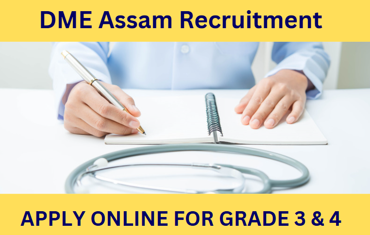 DME Assam Recruitment 2025