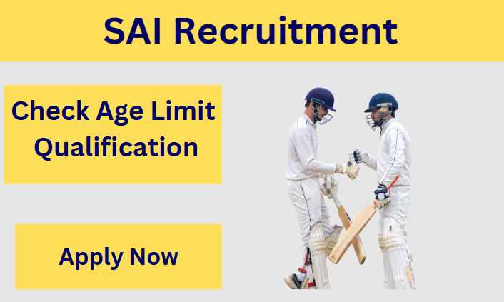 SAI Recruitment