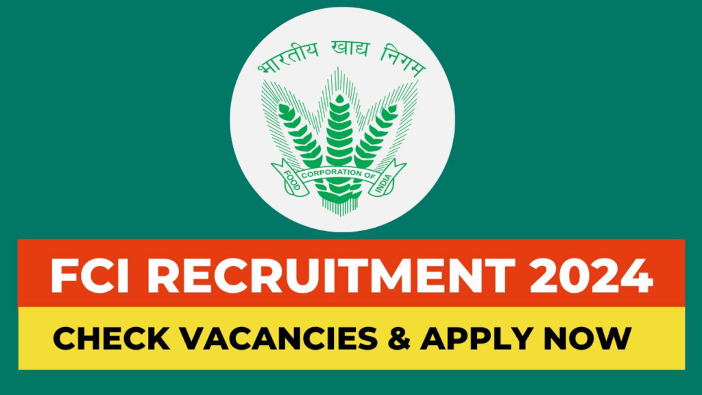 FCI Recruitment 2024 Apply Online 