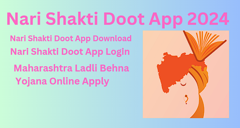 Nari Shakti Doot  App