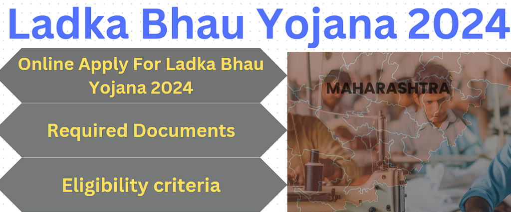 Ladka Bhau Yojana