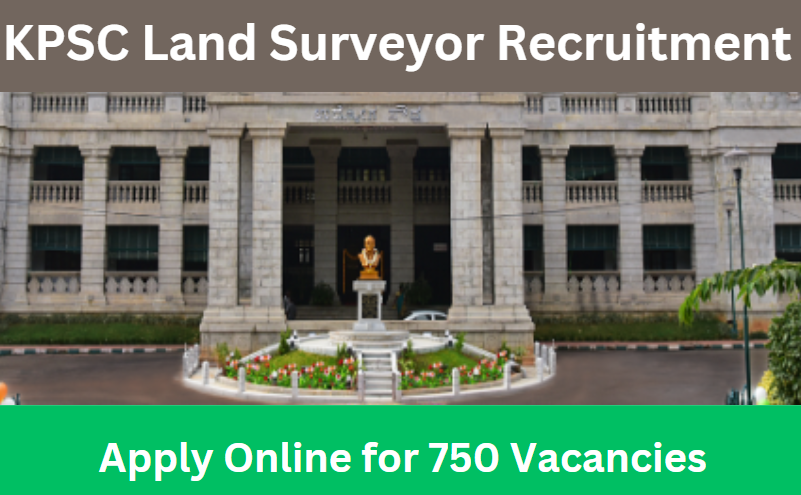 KPSC Land Surveyor Recruitment 2024-25