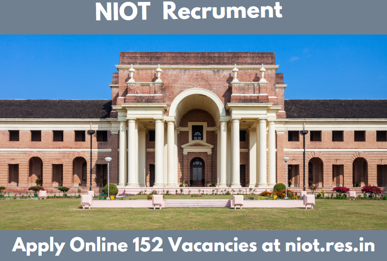 NIOT Recruitment