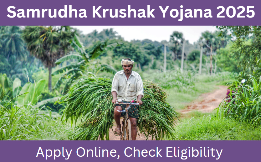 Samrudha Krushak Yojana