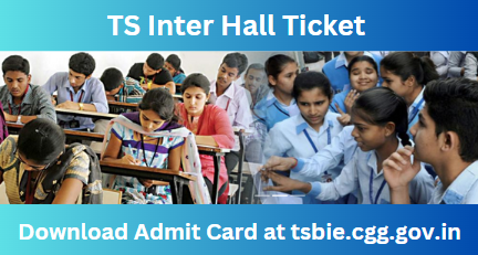 TS Inter Hall Ticket 
