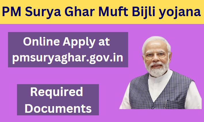 PM Surya Ghar Muft Bijli Scheme 