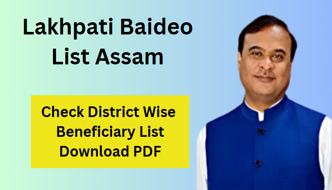 Lakhpati Baideo List Assam