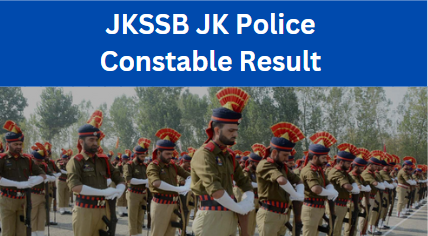 JKSSB JK Police Constable Result