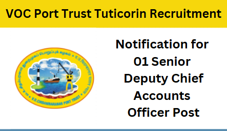 VOC Port Trust Tuticorin Recruitment
