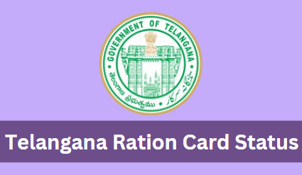 Telangana Ration Card Status 