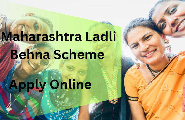 Maharashtra Ladli Behna Scheme 2025