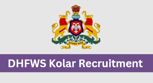 DHFWS Kolar Recruitment