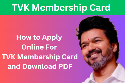 TVK Membership Card 2025: How to Apply Online and Download PDF