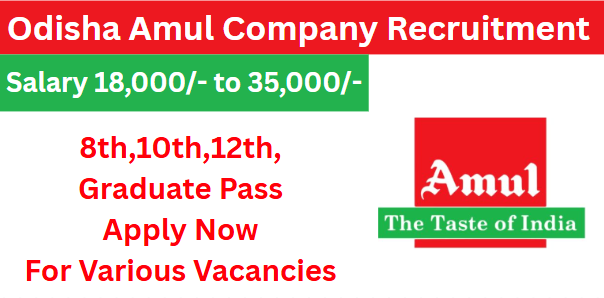 Odisha Amul Company Recruitment
