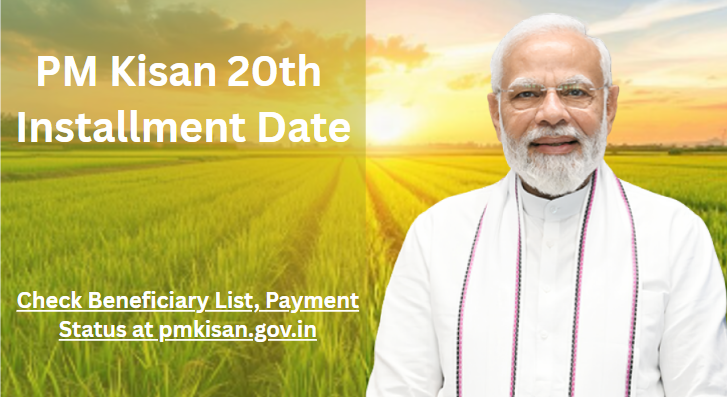 PM Kisan 20th Installment Date